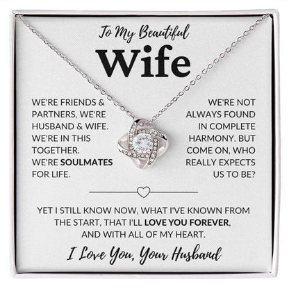 To My Beautiful Wife | Soulmates for Life | Love Knot Necklace