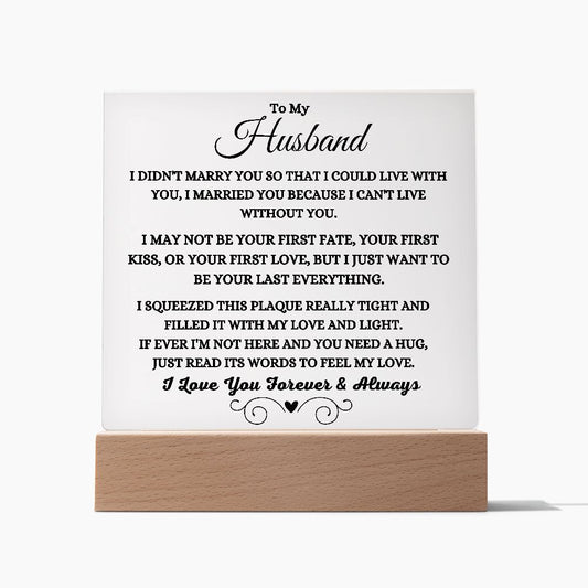 Can't Live Without You Plaque