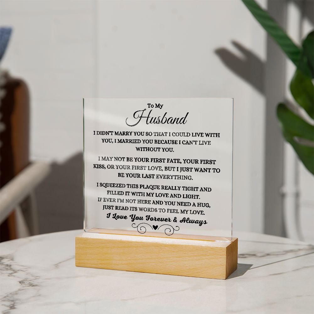 Can't Live Without You Plaque