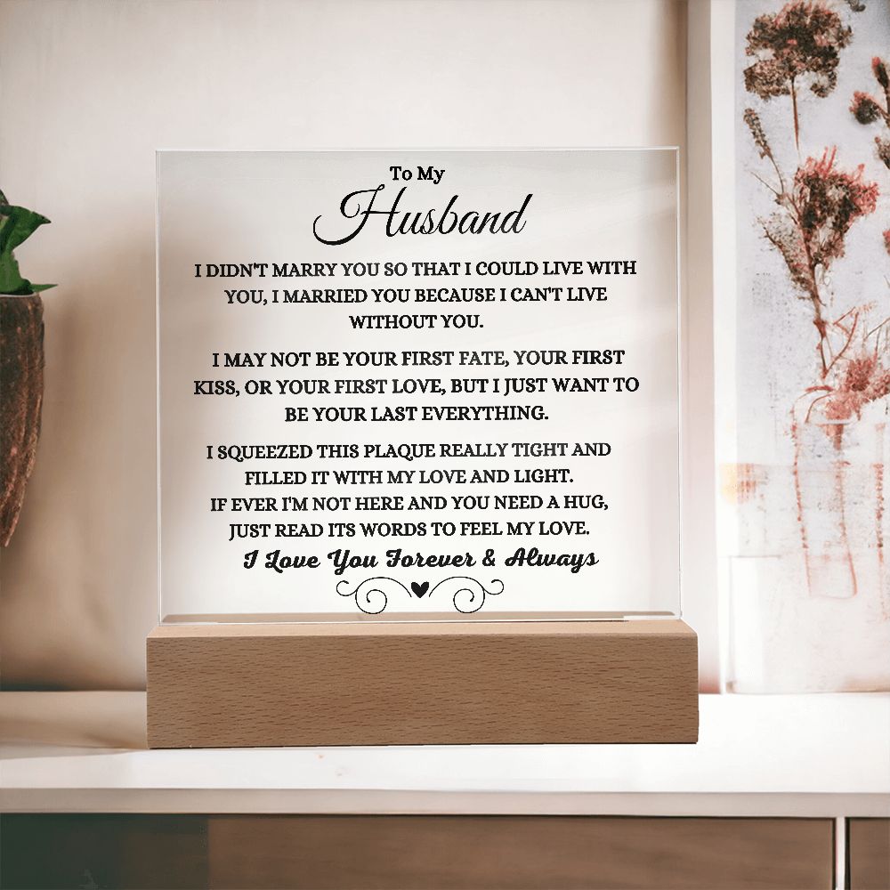 Can't Live Without You Plaque