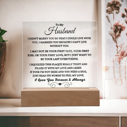 Can't Live Without You Plaque