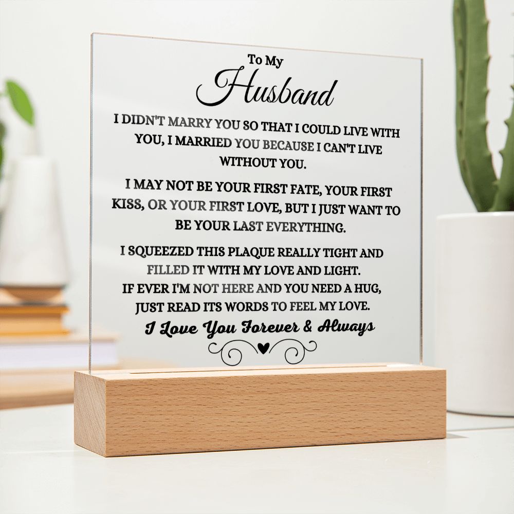 Can't Live Without You Plaque