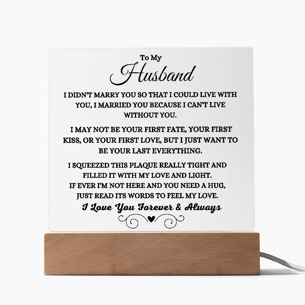 Can't Live Without You Plaque
