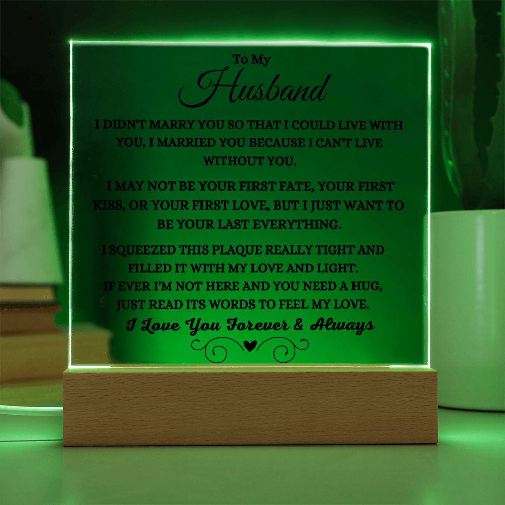 Can't Live Without You Plaque