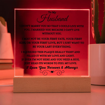 Can't Live Without You Plaque